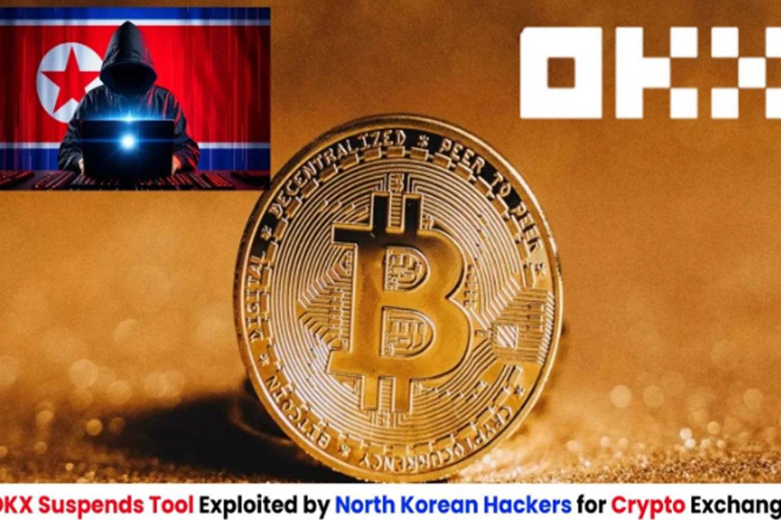 OKX Suspends Crypto Tool Allegedly Used by North Korean Hackers for Fund Theft