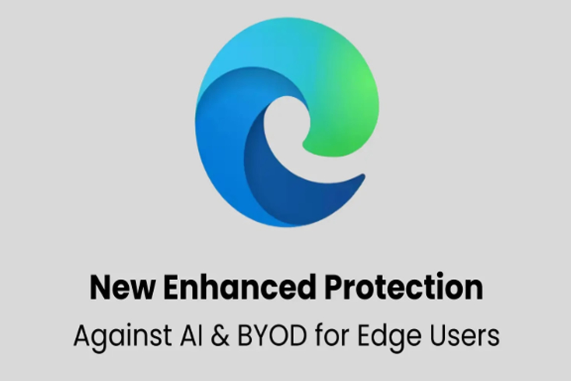 Microsoft Introduces Advanced AI and BYOD Security Enhancements for Edge Business Users