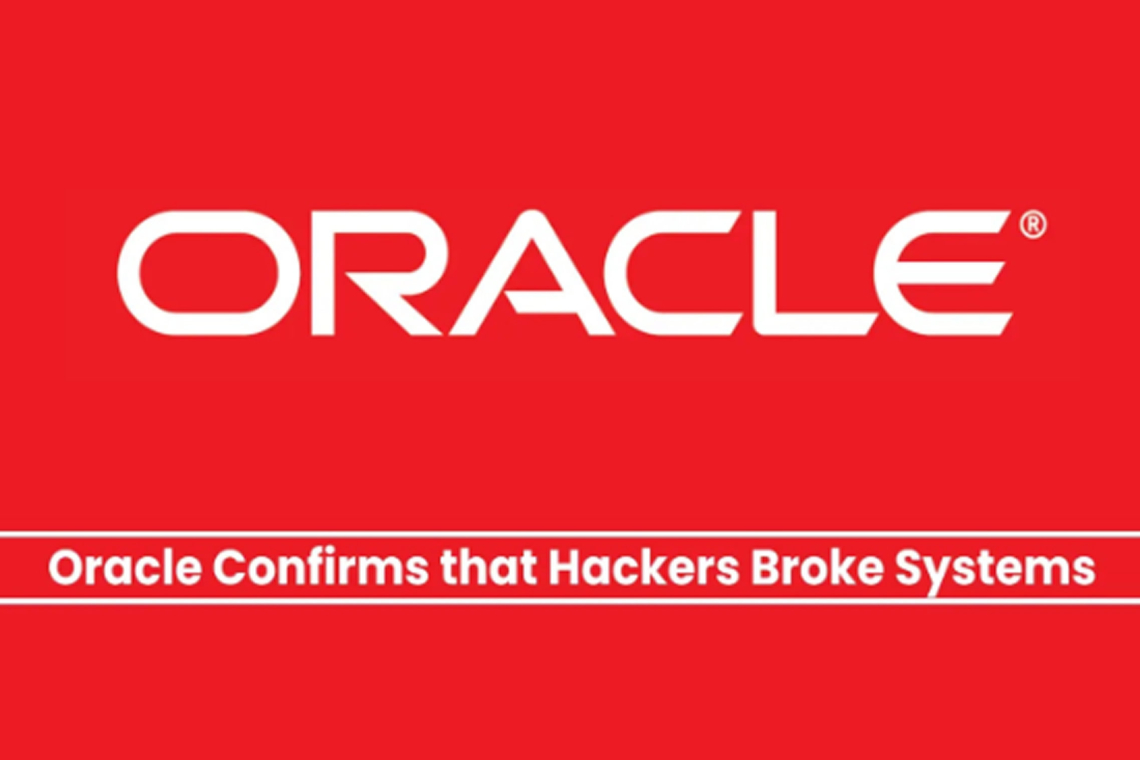Oracle Confirms Data Breach Involving Stolen Client Credentials