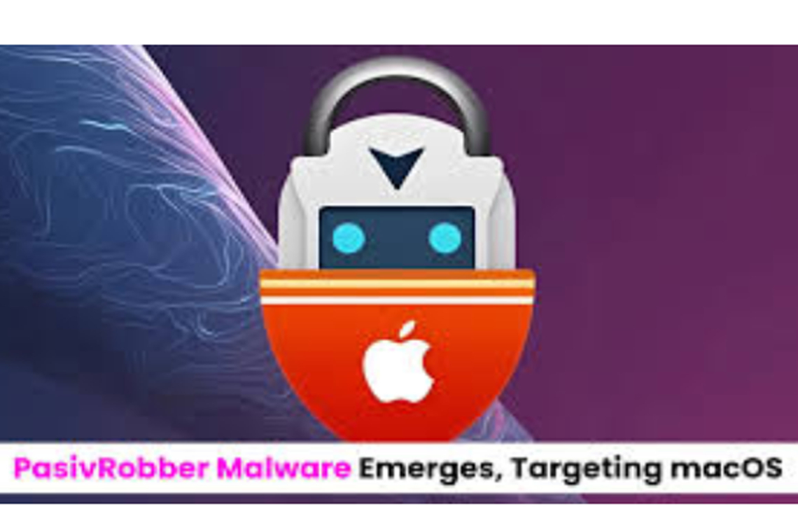 Advanced Chinese Spyware "PasivRobber" Targets macOS to Steal Data from Popular Apps 