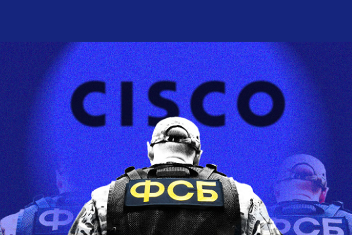 FBI Warns: Russian Hackers Use Cisco Flaw to Spy