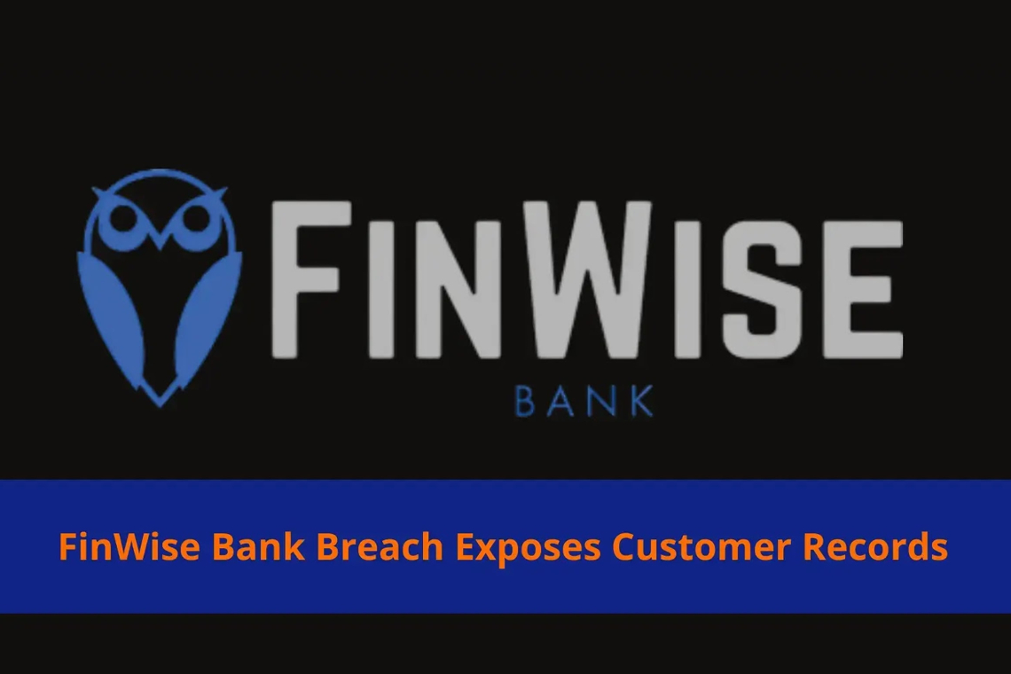 Insider Breach at FinWise Bank Leaks Customer Data